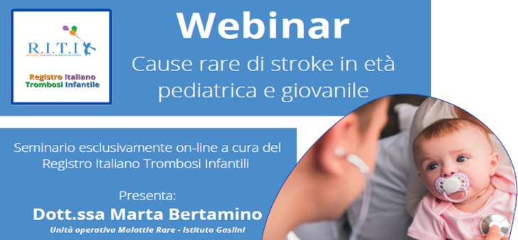 Webinar “Cause rare di stroke in età pediatrica e giovanile”