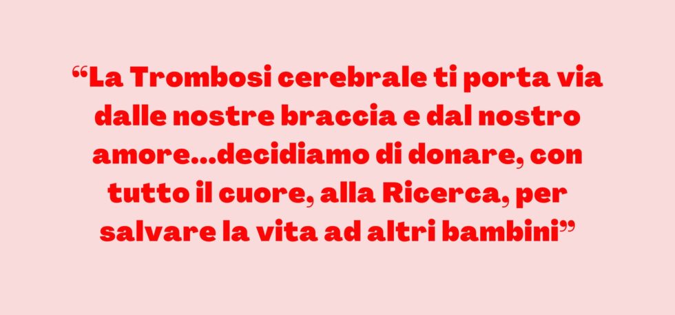 Trombosi cerebrale: la storia di Matteo